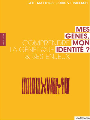 cover image of Mes gènes, mon identité ?